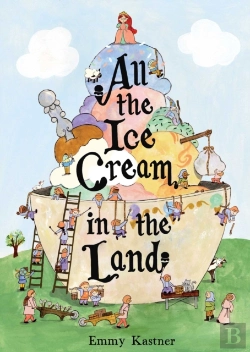 Bertrand.pt - All The Ice Cream In The Land