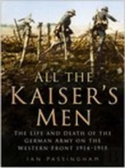 All The Kaiser'S Men