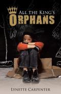 All The King'S Orphans