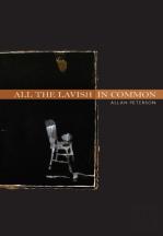 All The Lavish In Common