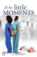 All The Little Moments