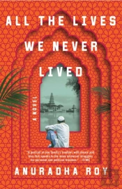 All The Lives We Never Lived