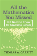 All The Mathematics You Missed
