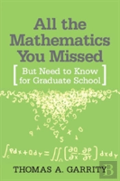 All The Mathematics You Missed