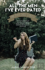 All The Men I'Ve Ever Dated (And Other Ghost Stories)