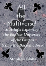 All The Multiverse! Starships Exploring