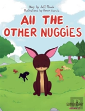 All The Other Nuggies