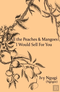 Bertrand.pt - All The Peaches   Mangoes I Would Sell F