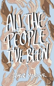 All The People I'Ve Been
