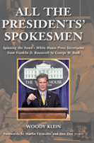 All The Presidents' Spokesmen