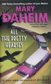 All The Pretty Hearses