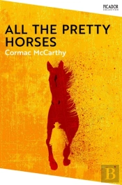 All The Pretty Horses