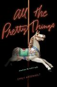 All The Pretty Things