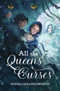 All The Queens' Curses