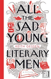 All The Sad Young Literary Men