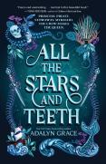 All The Stars And Teeth
