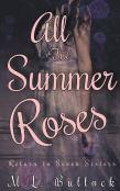 All The Summer Roses