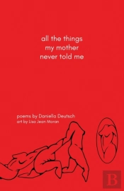 All The Things My Mother Never Told Me