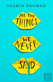 All The Things We Never Said