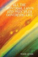 All The Universal Laws And Principles Governing Life