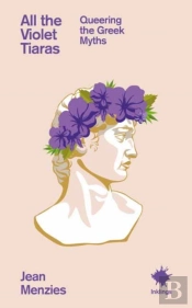 All The Violet Tiaras