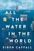 All The Water In The World