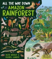 All The Way Down: Amazon Rainforest