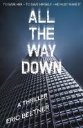 All The Way Down