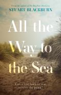 All The Way To The Sea