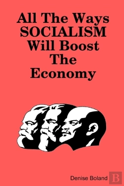 Bertrand.pt - All The Ways Socialism Will Boost The Ec