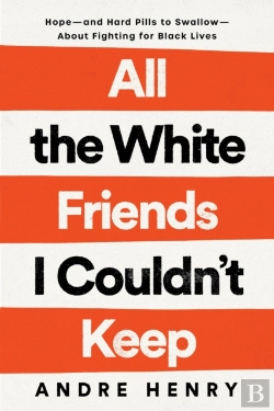 Bertrand.pt - All The White Friends I Couldn'T Keep