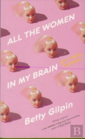 All The Women In My Brain