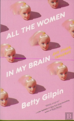 Bertrand.pt - All The Women In My Brain