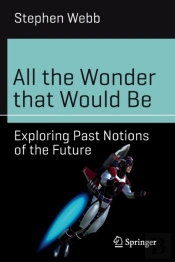 All The Wonder That Would Be