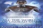 All The World'S An Undead Stage