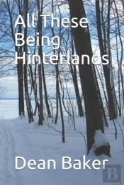 All These Being Hinterlands