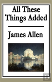 All These Things Added