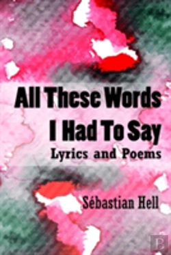 Bertrand.pt - All These Words I Had To Say