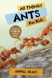 All Things Ants For Kids