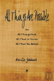 All Things Are Possible