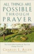 All Things Are Possible Through Prayer