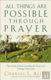 All Things Are Possible Through Prayer