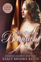 All Things Beautiful