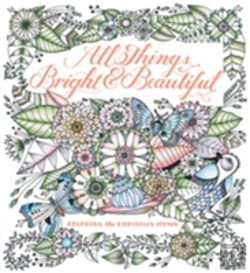 Bertrand.pt - All Things Bright & Beautiful