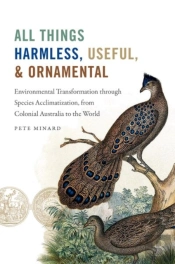 All Things Harmless, Useful, And Ornamental