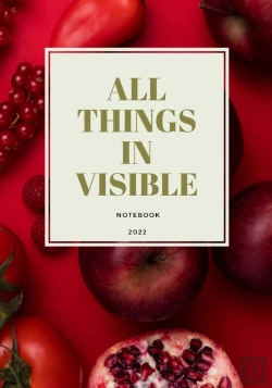 Bertrand.pt - All Things In Visible, A5 New Premium Squared Paperback Notebook/Notepad/Diary/Cooking/Recipe Log, Graph Interior Design For Office, School, Home - For Cooking Ideas, Recipes, Creative Writing, Journa