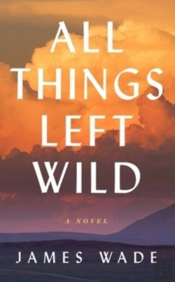 Bertrand.pt - All Things Left Wild