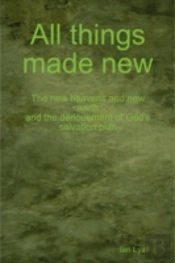 All Things Made New