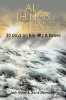All Things New