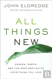 All Things New